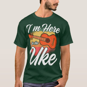 T-shirt Mens Dans le Here For The Uke Funny Ukulele Hawaii