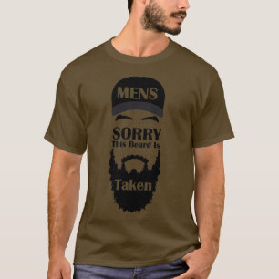 T-shirt Mens Désolé Cette barbe est prise drôle Amateur de