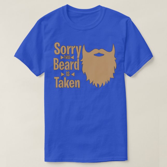 T-shirt Mens Désolé Cette Barbe Est Prise Essentielle TShi (Design devant)