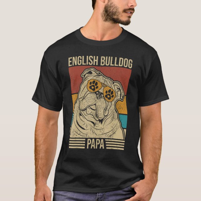 T-shirt Mens Dog Dad Pet Owner Animal  Outfit English Bull (Devant)