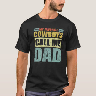 T-shirt Mens Drôle Mes Cowboys Favoris M'Appelle Papa Père