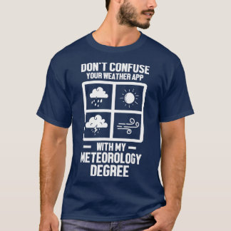T-shirt Mens Drôle Météorologue Ma Météorologie Degré Wea