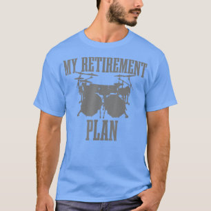 T-shirt Mens Drummer Mon Régime De Retraite Drums Drôle Re