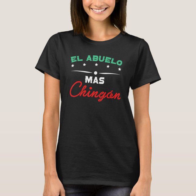 T-shirt Mens El Abuelo Mas Chingon Grand-père Grand-père G (Devant)