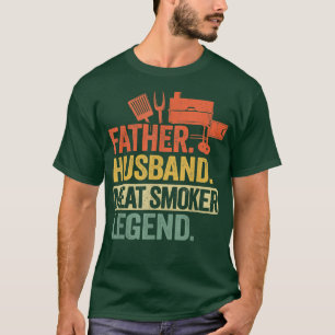 T-shirt Mens Father Husband Meat Smoker Legend Grilling Da