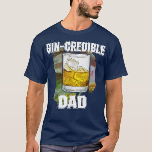 T-shirt Mens Fête des pères Cadeau Tee GinCredibile Papa F