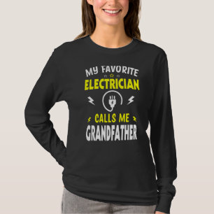 T-shirt Mens Fête des pères Mon Électricien Favori M'Appel