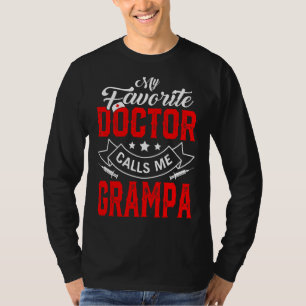 T-shirt Mens Fête des pères Mon Médecin Favori M'Appelle G