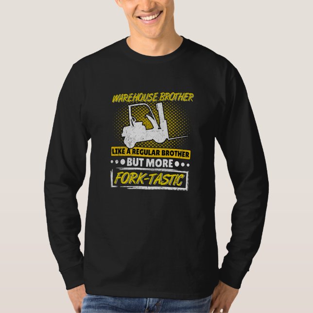 T-shirt Mens Fork Brother Tastic Warehouse Forklift Operat (Devant)