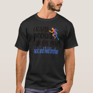 T-shirt Mens Fou Pier Piste Et Frère De Terrain Piste Bro