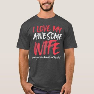 T-shirt Mens Funny Husband Saying Awesome Gifts From Wife