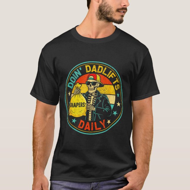 T-shirt Mens Funny New Dad Doin' Dadlifts Daily Men Father (Devant)