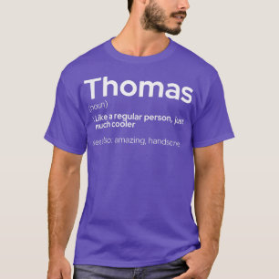 T-shirt Mens Funny Personnalisé Prénom Thomas