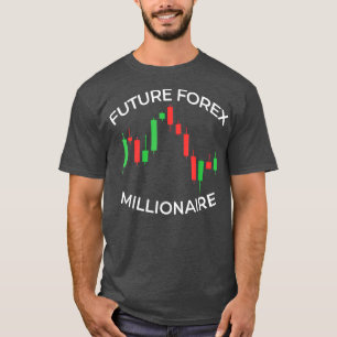 T-shirt Mens Future Forex Millionaire Day Trader Stock