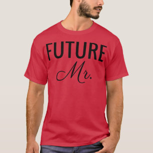 T-shirt Mens Future Mr , Police de caractères Noir, Mariag