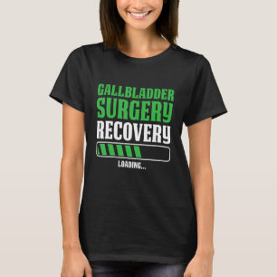 T-shirt Mens Gallbladder Chirurgie Récupération Chargement