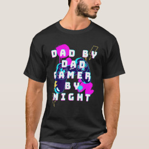 T-shirt Mens Gamer Papa Papa Par Jeu Jeu De Jour Par Nuit