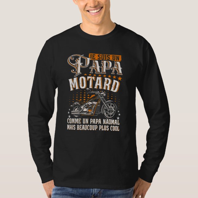 T-shirt Mens Gentlemen - Je Suis Un Papa Motard Qui Dit Mo (Devant)
