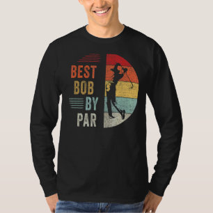 T-shirt Mens Golf Best Bob Par Par Par Grand-pa Golfer Pèr