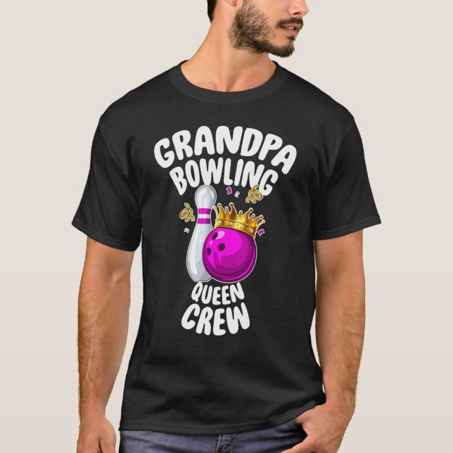 T-shirt Mens Grand-pa Bowling Queen Crew Family Match W (Devant)