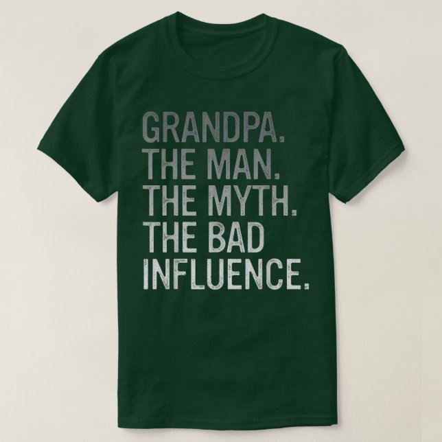 T-shirt Mens Grand-Père L'Homme Le Mythe La Mauvaise Influ (Design devant)