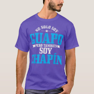 T-shirt Mens Guapo Chapelle Espagnol Latino Funny Guatemal