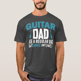T-shirt Mens Guitar Dad Shirt Awesome Fathers Day Gift Pla