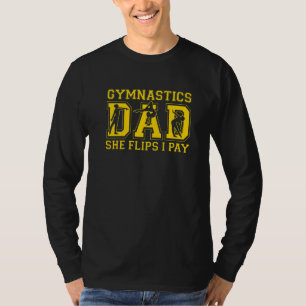 T-shirt Mens Gymnastique Papa Elle Flips Je Paie Gymnaste