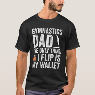 T-shirt Mens Gymnastique Papa - I Flip Is My Wallet - Drôl