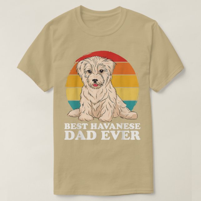T-shirt Mens Havanese Dad Dog Owner Havanese  (Design devant)