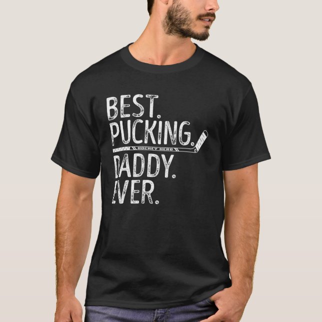 T-shirt Mens Hockey Meilleur Pucking Papa Jamais Entraîneu (Devant)