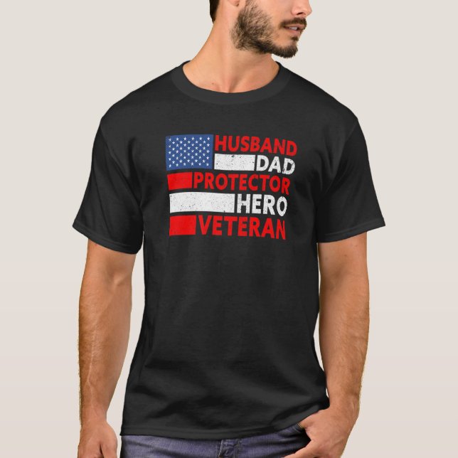 T-shirt Mens Husband Dad Protector Hero Proud American Vet (Devant)