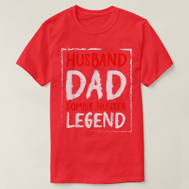 T-shirt Mens Husband Dad Zombie Hunter Legend Funny Hallow (Design devant)