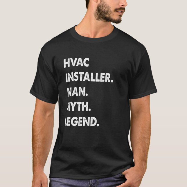 T-shirt Mens Hvac Installer Man Myth Legend (Devant)