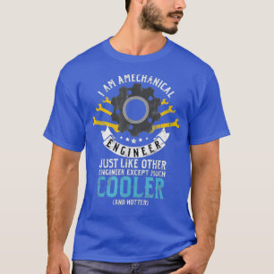 T-shirt Mens I Am A Mechanical Engineer Mechanic gift