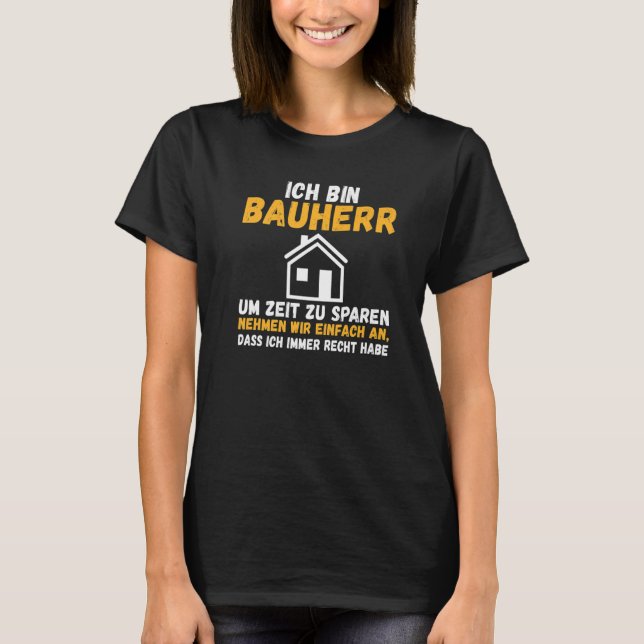 T-shirt Mens I am builder save time right have constructio (Devant)