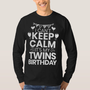 T-shirt Mens I Can't Keep Calm C'est My Twins Anniversaire