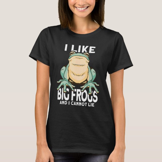 T-shirt Mens I Like Big Frogs and I Cannot Lie  Frog catch (Devant)