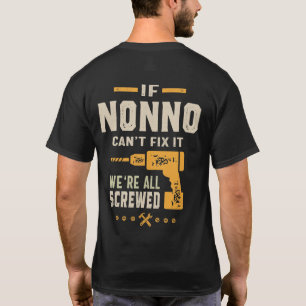 T-shirt Mens If Nonno Can't Fix It Grandpa Gift