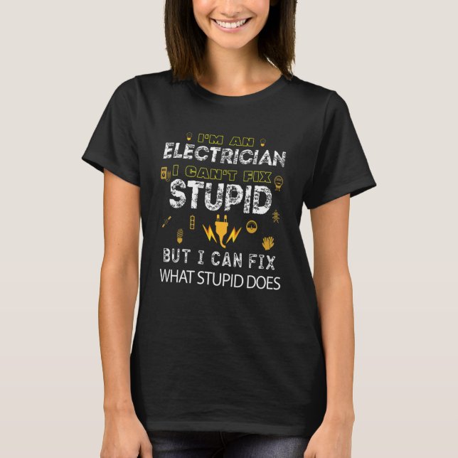 T-shirt Mens I'm An Electrician Citations Electro (Devant)