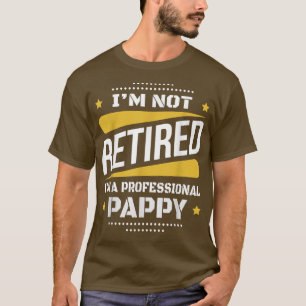 T-shirt Mens Im Non Retraité Professionnel Pappy Vintage R