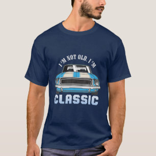 T-shirt Mens I'm Not Old Je suis Classic Funny Citation de