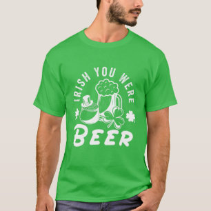 T-shirt Mens Irish You Were Beer St Patrick Day Drinking S