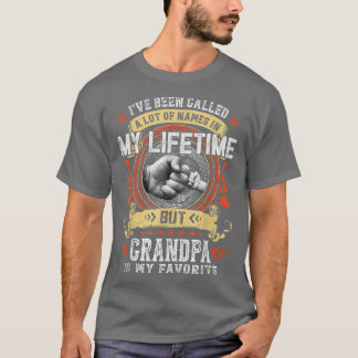 T-shirt Mens Ive Been Called Lot of Name Grandpa Is My Fav