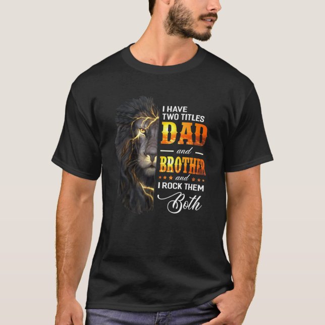 T-shirt Mens J'Ai Deux Titres Papa Et Frère Lion Père (Devant)