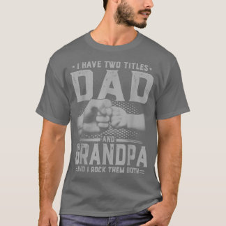 T-shirt Mens J'Ai Deux Titres Papa Et Grand-Père Da Da