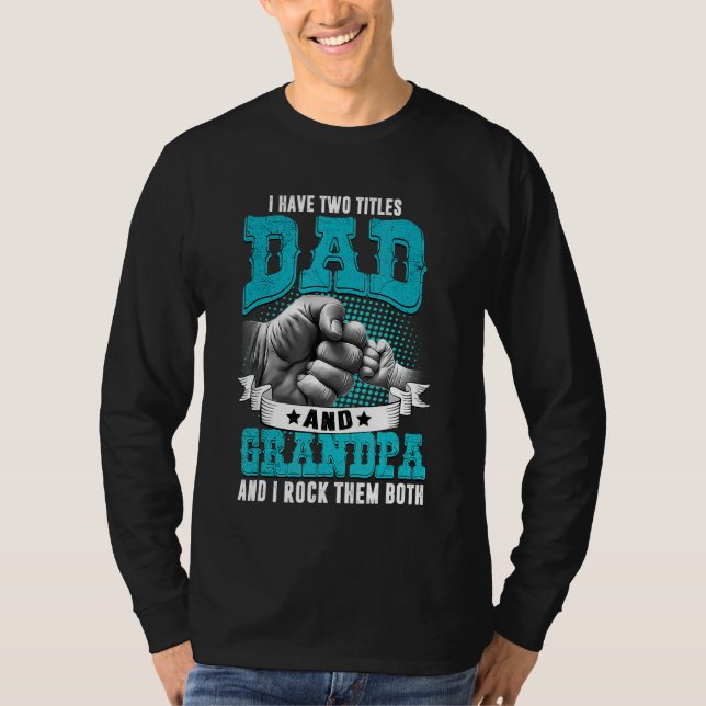 T-shirt Mens J'Ai Deux Titres Papa Et Grand-Père Pères Da (Devant)
