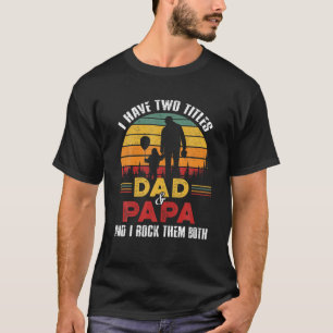 T-shirt Mens J'Ai Deux Titres Papa Et Papa Fantastiques Pè
