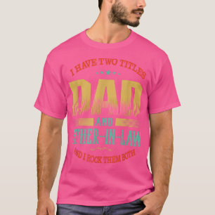 T-shirt Mens J'Ai Deux Titres Papa Et Père En Droit Fathe