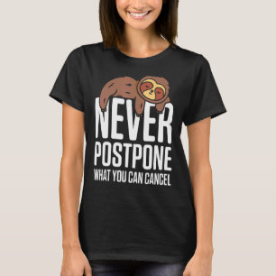 T-shirt Mens Jamais Postbone Ce que vous pouvez annuler Lo
